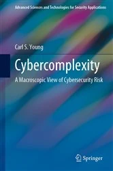 Book cover of Cybercomplexity by Carl S. Young
