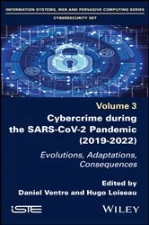 Book cover of Cybercrime During the SARS-CoV-2 Pandemic by Daniel Ventre