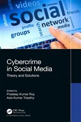 Book cover of Cybercrime in Social Media by Pradeep Kumar Roy