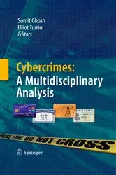 Book cover of Cybercrimes: A Multidisciplinary Analysis by Sumit Ghosh