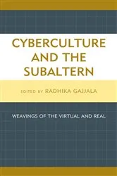 Book cover of Cyberculture and the Subaltern by Unknown