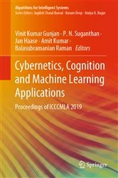 Book cover of Cybernetics, Cognition and Machine Learning Applications by Vinit Kumar Gunjan