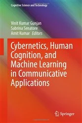 Book cover of Cybernetics, Human Cognition, and Machine Learning in Communicative Applications by N/A