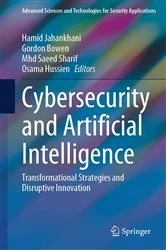 Book cover of Cybersecurity and Artificial Intelligence by Hamid Jahankhani
