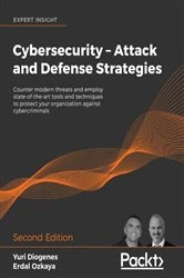 Book cover of Cybersecurity – Attack and Defense Strategies (2nd ed.) by Yuri Diogenes