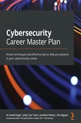 Book cover of Cybersecurity Career Master Plan by Dr. Gerald Auger
