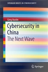Book cover of Cybersecurity in China by Greg Austin