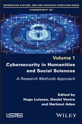 Book cover of Cybersecurity in Humanities and Social Sciences by Hugo Loiseau