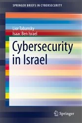 Book cover of Cybersecurity in Israel by Lior Tabansky