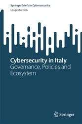 Book cover of Cybersecurity in Italy by Luigi Martino