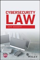 Book cover of Cybersecurity Law by Jeff Kosseff
