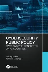 Book cover of Cybersecurity Public Policy by Bradley Fowler