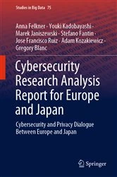 Book cover of Cybersecurity Research Analysis Report for Europe and Japan by Anna Felkner