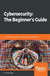 Book cover of Cybersecurity: The Beginner's Guide by Dr. Erdal Ozkaya