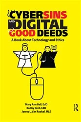 Book cover of Cybersins and Digital Good Deeds by James Van Roekel