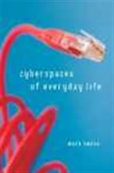 Book cover of Cyberspaces Of Everyday Life by Mark Nunes