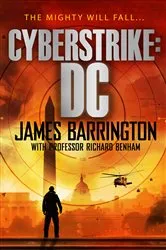 Book cover of Cyberstrike: DC by James Barrington