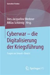 Book cover of Cyberwar – die Digitalisierung der Kriegsführung by Ines-Jacqueline Werkner