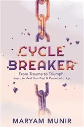 Book cover of Cycle Breaker: From Trauma to Triumph by Unknown