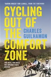 Book cover of Cycling Out of the Comfort Zone by Charles Guilhamon
