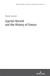 Book cover of Cyprian Norwid and the History of Greece by Mikołaj Szymański