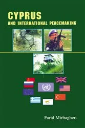 Book cover of Cyprus and International Peacemaking 1964-1986 by Farid Mirbagheri