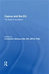 Book cover of Cyprus and the EU by Constantin Stefanou