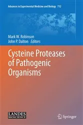 Book cover of Cysteine Proteases of Pathogenic Organisms by Mark W. Robinson