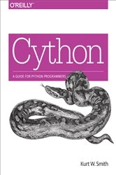 Book cover of Cython by Kurt W. Smith