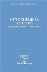 Book cover of Cytochemical Bioassays by J Chayen