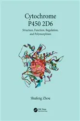 Book cover of Cytochrome P450 2D6 by Shufeng Zhou
