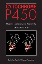 Book cover of Cytochrome P450 (3rd ed.) by Paul R. Ortiz de Montellano