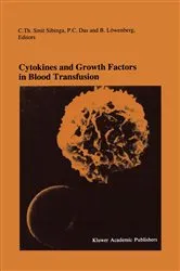 Book cover of Cytokines and Growth Factors in Blood Transfusion by C.Th. Smit Sibinga