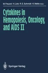Book cover of Cytokines in Hemopoiesis, Oncology, and AIDS II by Mathias Freund