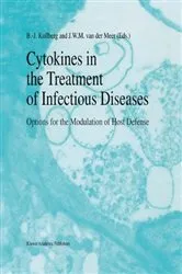 Book cover of Cytokines in the Treatment of Infectious Diseases by B.J. Kullberg