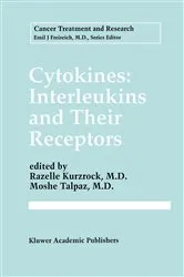 Book cover of Cytokines: Interleukins and Their Receptors by Razelle Kurzrock