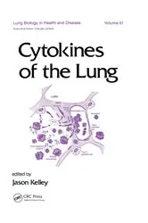 Book cover of Cytokines of the Lung by J. Kelley