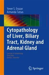 Book cover of Cytopathology of Liver, Biliary Tract, Kidney and Adrenal Gland by Yener S. Erozan