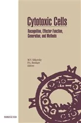 Book cover of Cytotoxic Cells: Recognition, Effector Function, Generation, and Methods by SITKOVSKY