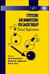 Book cover of Cytotoxins and Immunotoxins for Cancer Therapy by Koji Kawakami