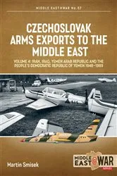 Book cover of Czechoslovak Arms Exports to the Middle East by Martin Smisek