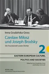 Book cover of Czesław Miłosz und Joseph Brodsky by Irena Grudzinska-Gross