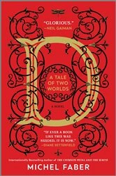 Book cover of D (A Tale of Two Worlds) by Michel Faber