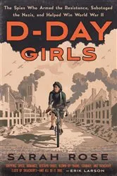 Book cover of D-Day Girls by Sarah Rose