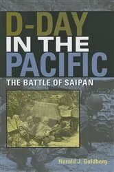 Book cover of D-Day in the Pacific by Harold J. Goldberg