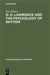 Book cover of D. H. Lawrence and the Psychology of Rhythm by Peter Balbert