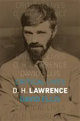 Book cover of D. H. Lawrence by David Ellis