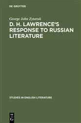 Book cover of D. H. Lawrence's response to Russian literature by George John Zytaruk