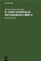 Book cover of D. Iunii Iuvenalis Saturarum libri V by Decimus Iunius Iuvenalis