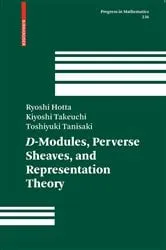 Book cover of D-Modules, Perverse Sheaves, and Representation Theory by Ryoshi Hotta